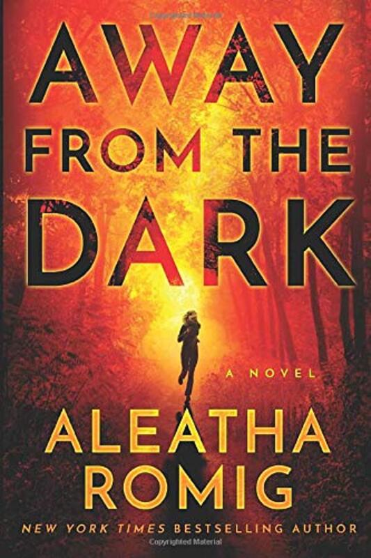 Book cover for "Away from the Dark" by Aleatha Romig