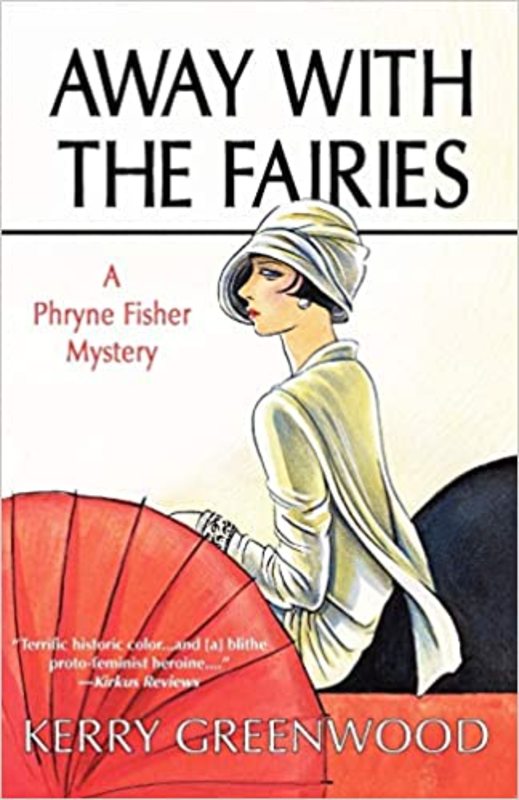 Book cover for "Away with the Fairies" by Kerry Greenwood