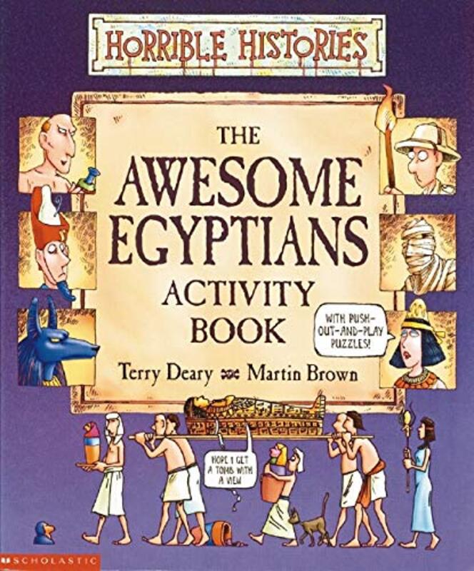 Book cover for "Awesome Egyptians Activity Book" by Terry Deary