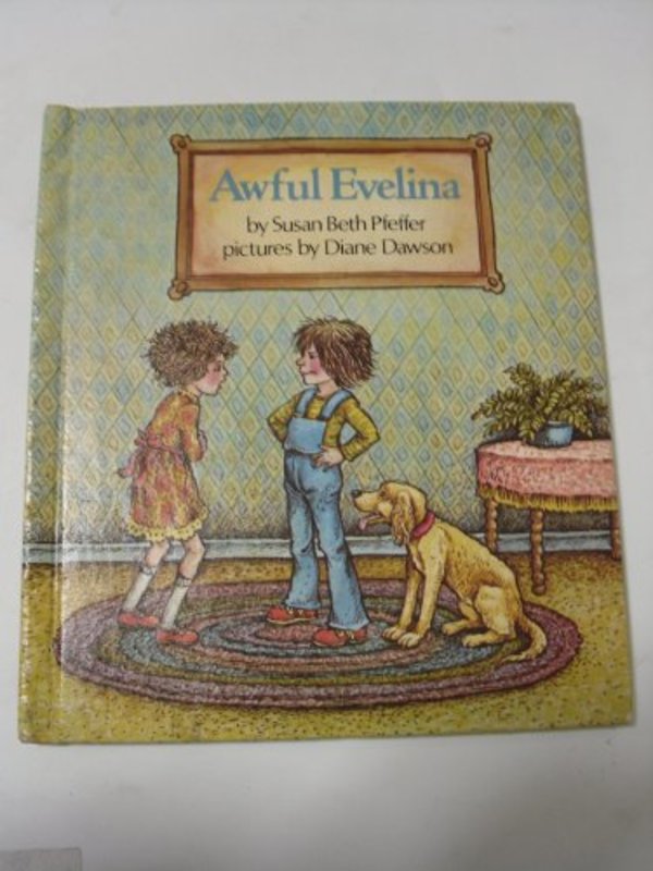 Book cover for "Awful Evelina" by Susan Beth Pfeffer