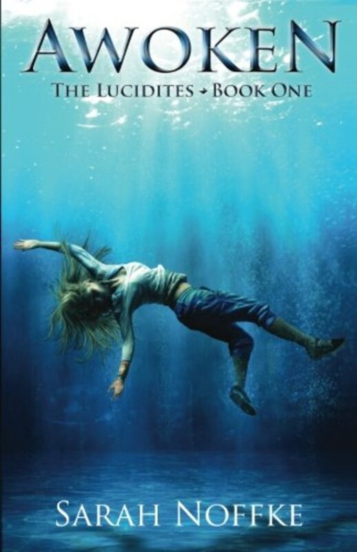 Book cover for "Awoken" by Sarah Noffke
