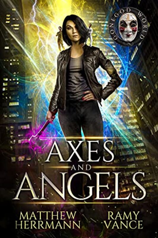 Book cover for "Axes and Angels" by RE Vance