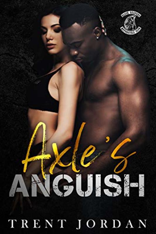 Book cover for "Axle's Anguish" by Trent Jordan