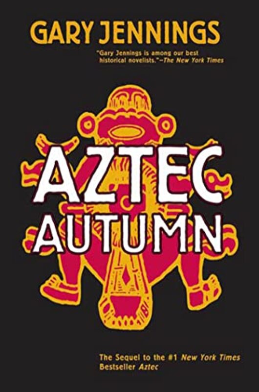 Book cover for "Aztec Autumn" by Gary Jennings