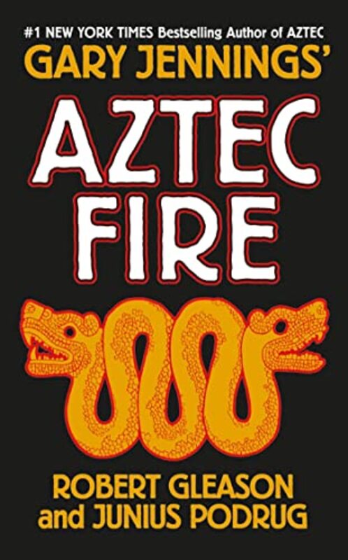Book cover for "Aztec Fire" by Gary Jennings
