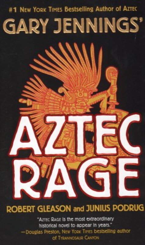 Book cover for "Aztec Rage" by Gary Jennings