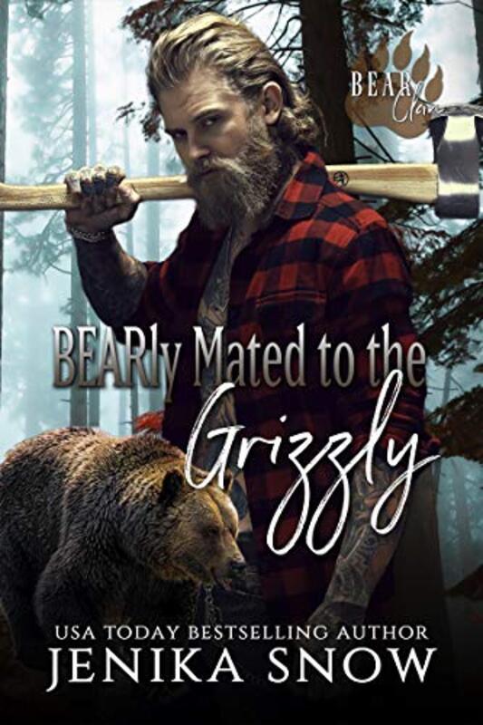 Book cover for "BEARly Mated to the Grizzly" by Jenika Snow