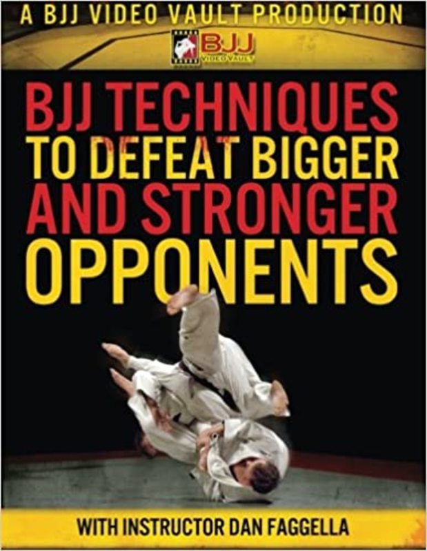 Book cover for "BJJ Techniques to Defeat Bigger and Stronger Opponents" by Dan Faggella