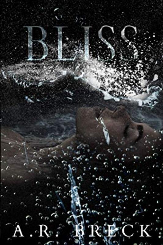Book cover for "BLISS" by AR Breck