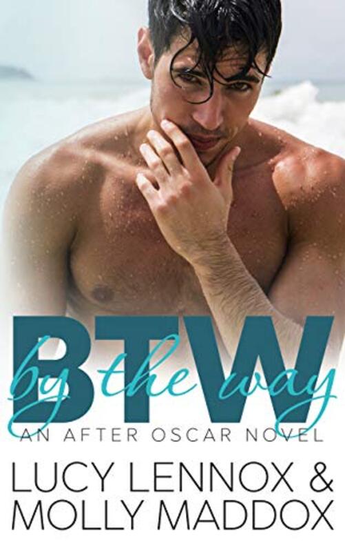Book cover for "BTW" by Lucy Lennox