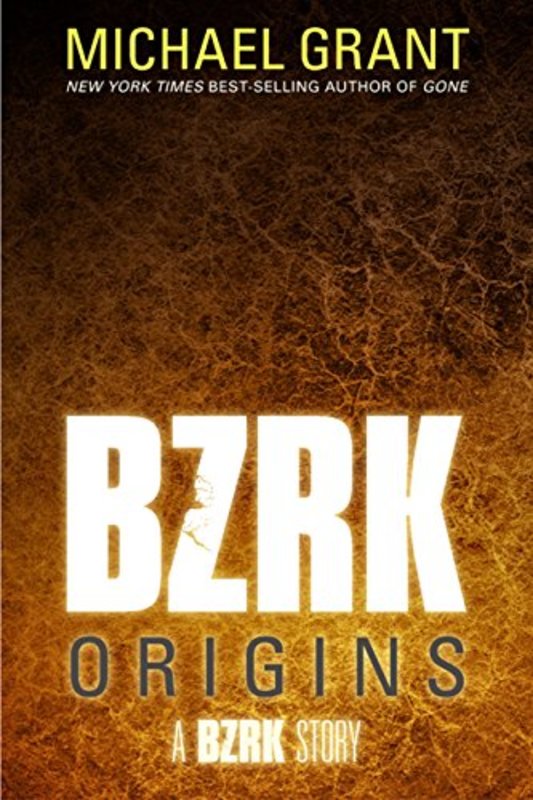 Book cover for "BZRK Origins" by Michael Grant