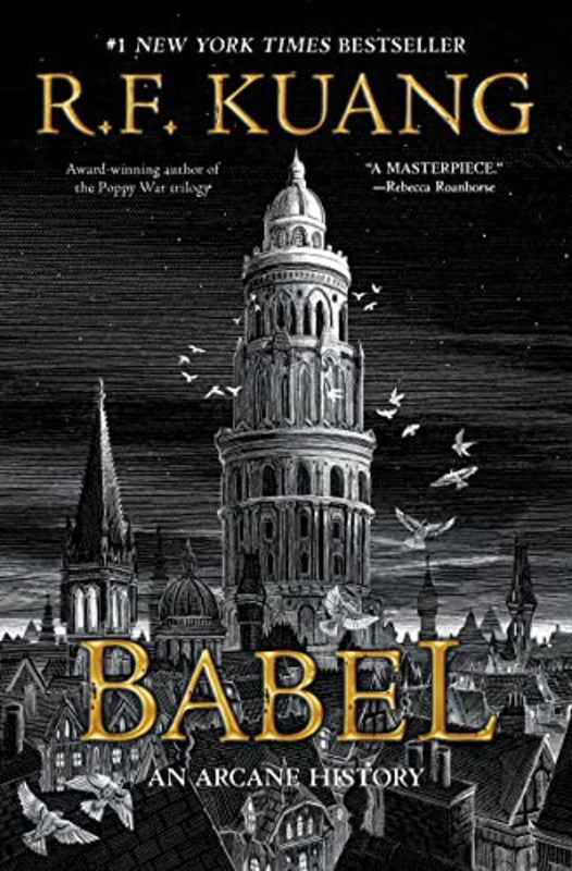 Book cover for "Babel" by R. F. Kuang