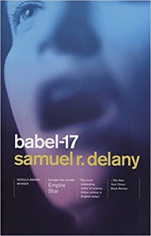 Book cover for "Babel-17 / Empire Star" by Samuel R. Delany