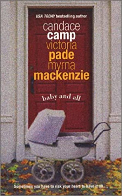 Book cover for "Baby And All" by Myrna Mackenzie