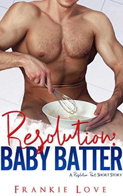 Book cover for "Baby Batter" by Frankie Love