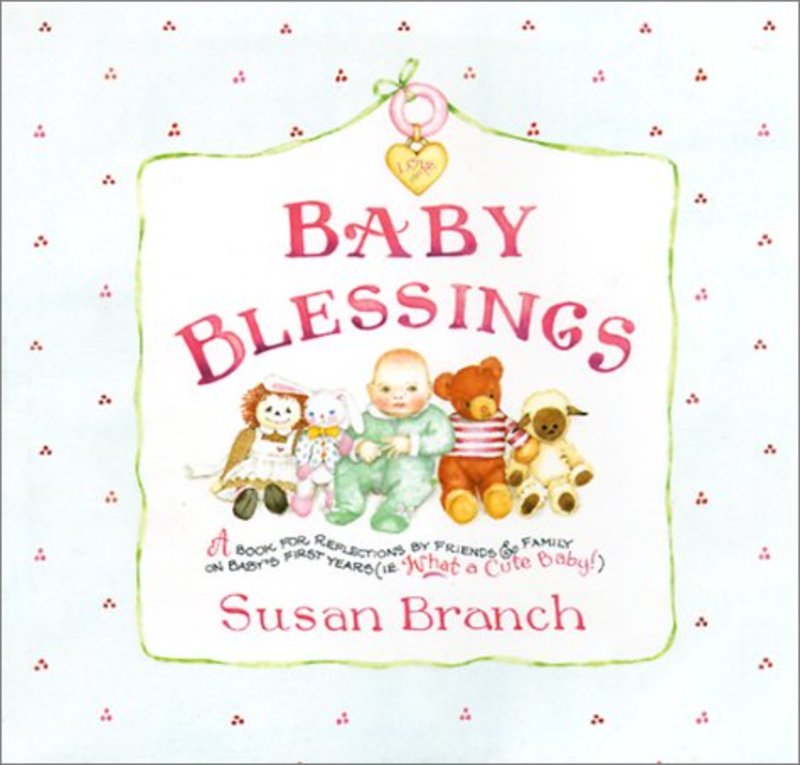 Book cover for "Baby Blessings Keepsake Book" by Susan Branch
