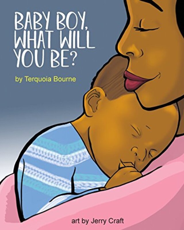 Book cover for "Baby Boy, What Will You Be?" by Jerry Craft