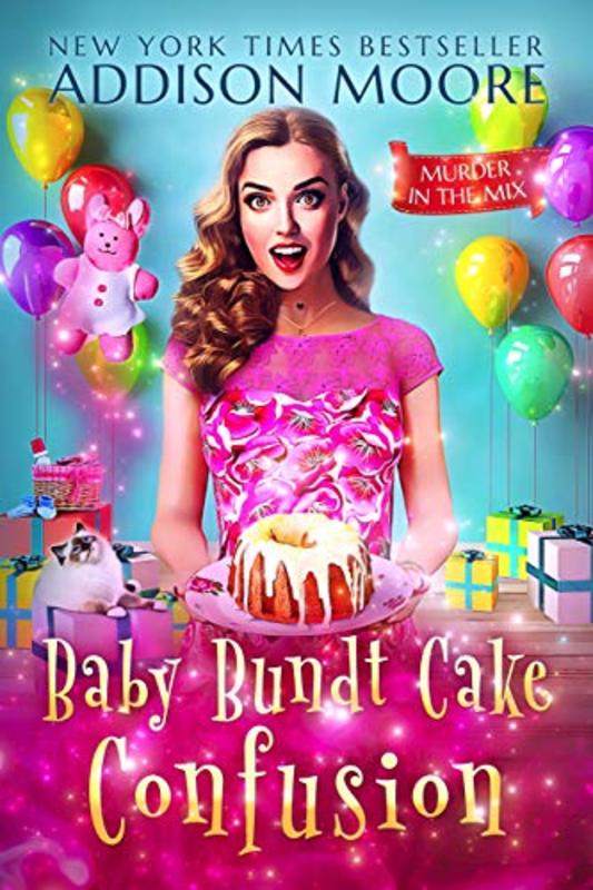 Book cover for "Baby Bundt Cake Confusion" by Addison Moore