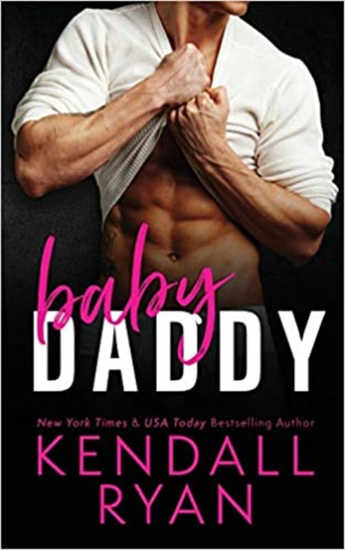 Book cover for "Baby Daddy" by Kendall Ryan