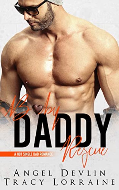 Book cover for "Baby Daddy Rescue" by Tracy Lorraine