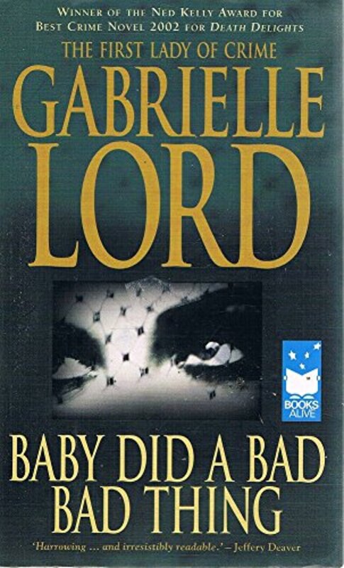 Book cover for "Baby Did A Bad Bad Thing" by Gabrielle Lord