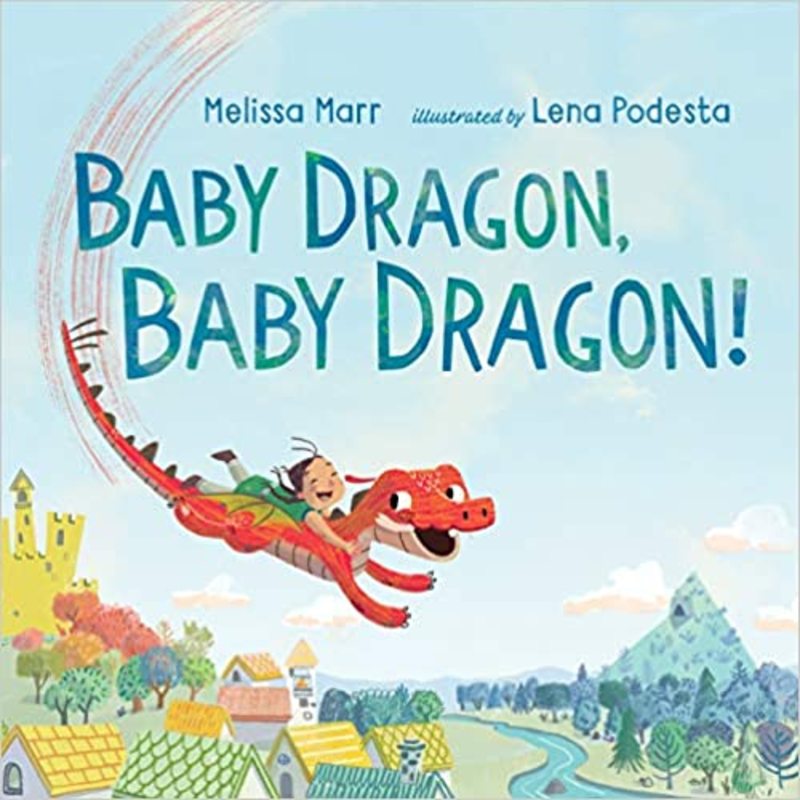 Book cover for "Baby Dragon, Baby Dragon!" by Melissa Marr