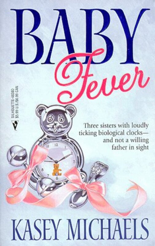 Book cover for "Baby Fever" by Kasey Michaels