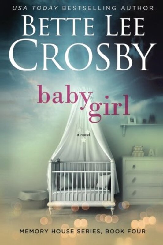 Book cover for "Baby Girl" by Bette Lee Crosby