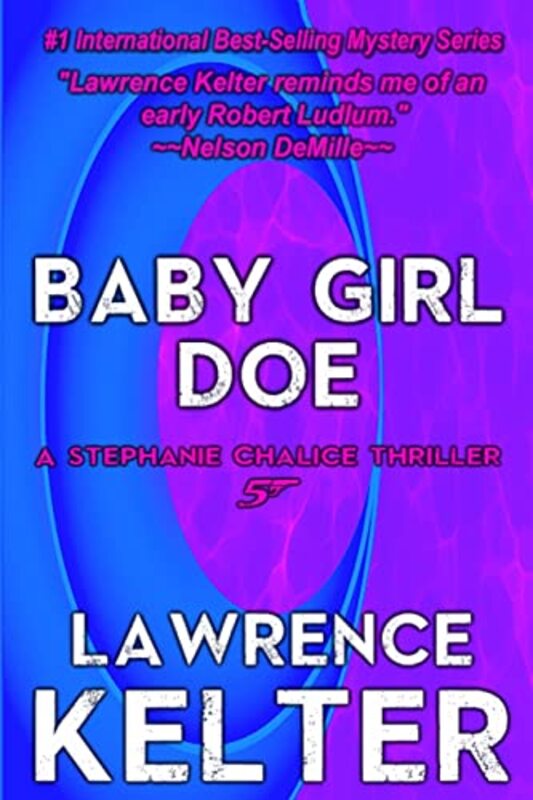 Book cover for "Baby Girl Doe" by Lawrence Kelter