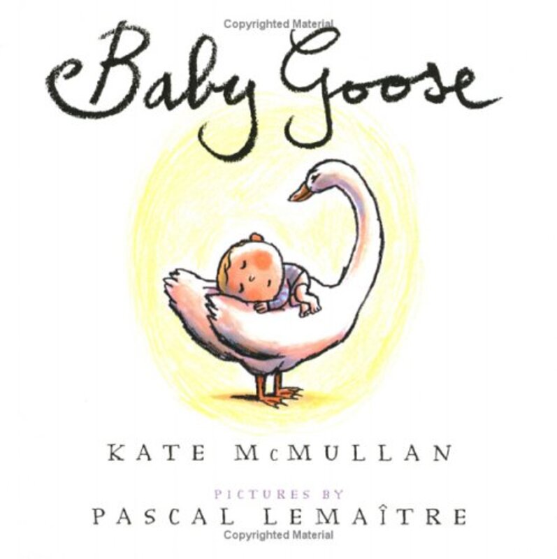 Book cover for "Baby Goose" by Kate McMullan