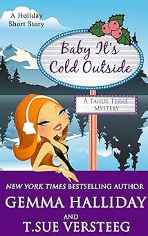 Book cover for "Baby It's Cold Outside" by Gemma Halliday