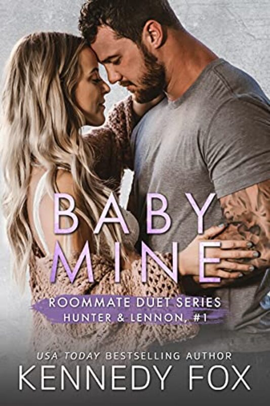 Book cover for "Baby Mine" by Kennedy Fox