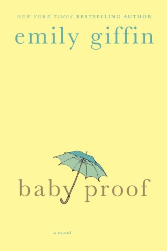 Book cover for "Baby Proof" by Emily Giffin