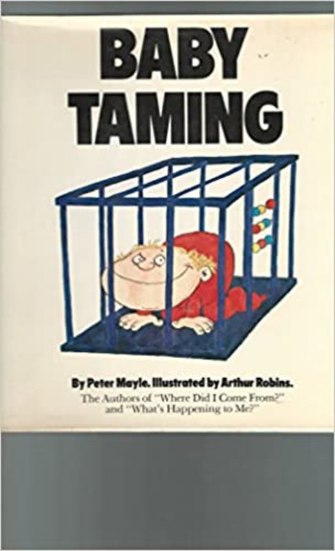 Book cover for "Baby Taming" by Peter Mayle