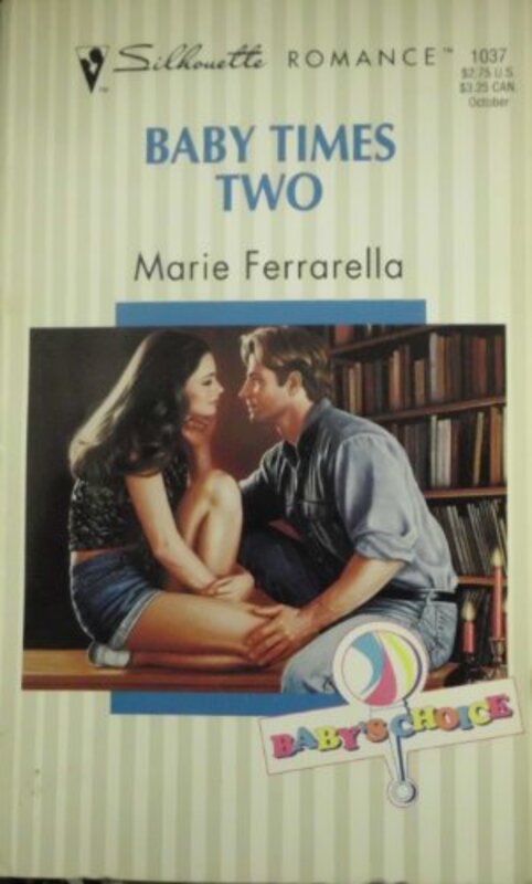 Book cover for "Baby Times Two" by Marie Ferrarella