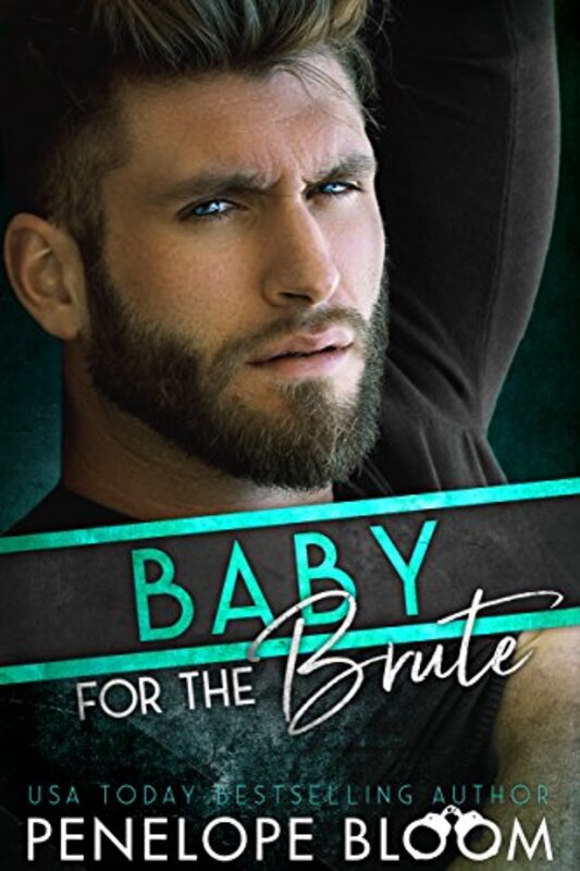 Book cover for "Baby for the Brute" by Penelope Bloom