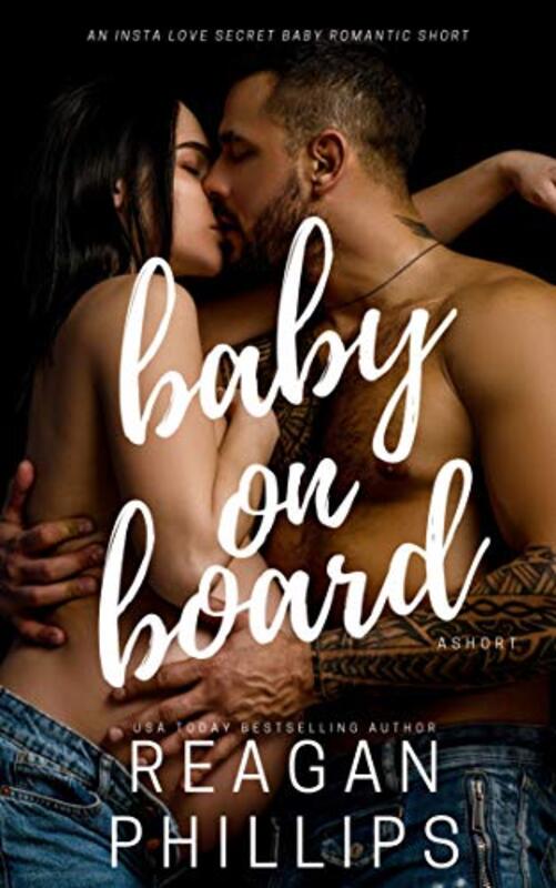 Book cover for "Baby on Board" by Reagan Phillips