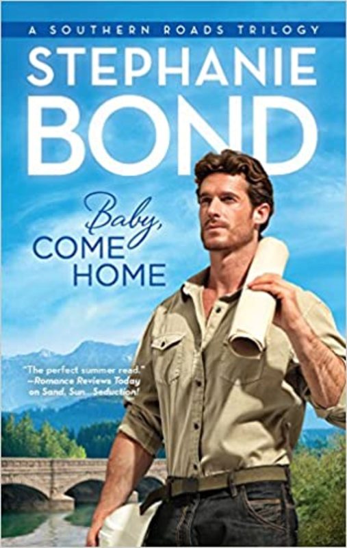 Book cover for "Baby, Come Home" by Stephanie Bond
