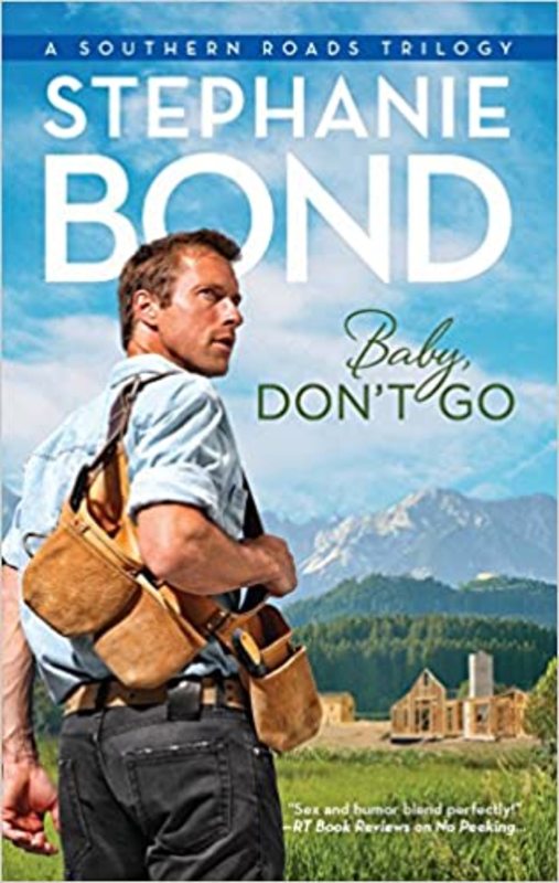 Book cover for "Baby, Don't Go" by Stephanie Bond