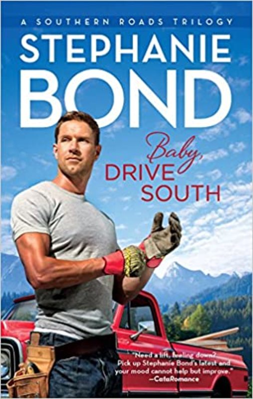 Book cover for "Baby, Drive South" by Stephanie Bond