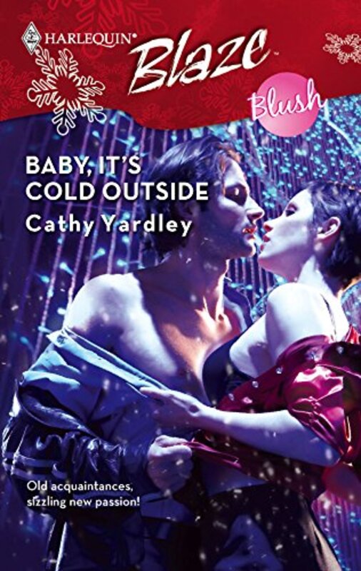 Book cover for "Baby, It's Cold Outside" by Cathy Yardley