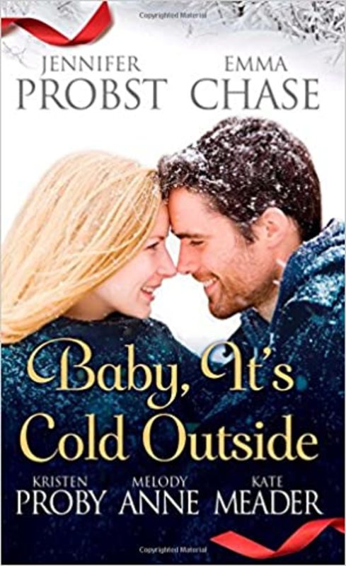 Book cover for "Baby, It's Cold Outside" by Jennifer Probst