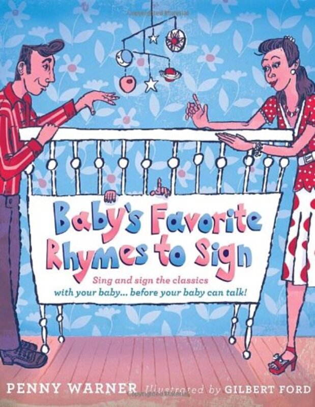 Book cover for "Baby's Favorite Rhymes to Sign" by Penny Warner
