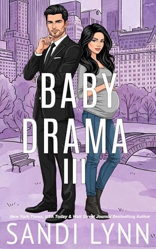 Book cover for "Baby Drama III" by Sandi Lynn