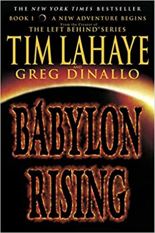 Book cover for "Babylon Rising" by Tim LaHaye