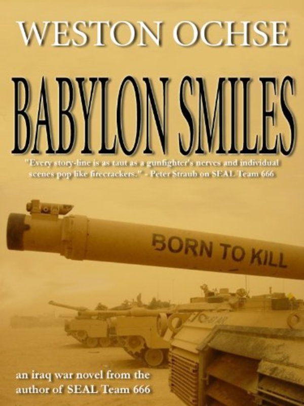 Book cover for "Babylon Smiles" by Weston Ochse