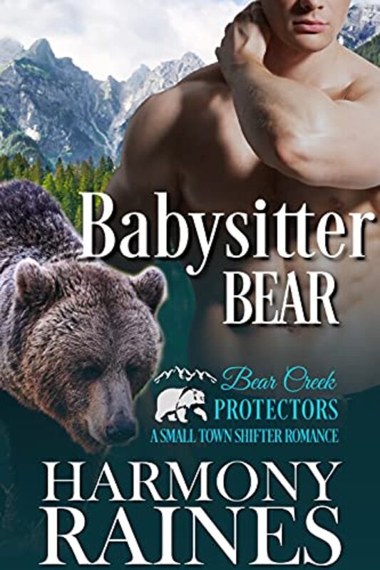 Book cover for "Babysitter Bear" by Harmony Raines