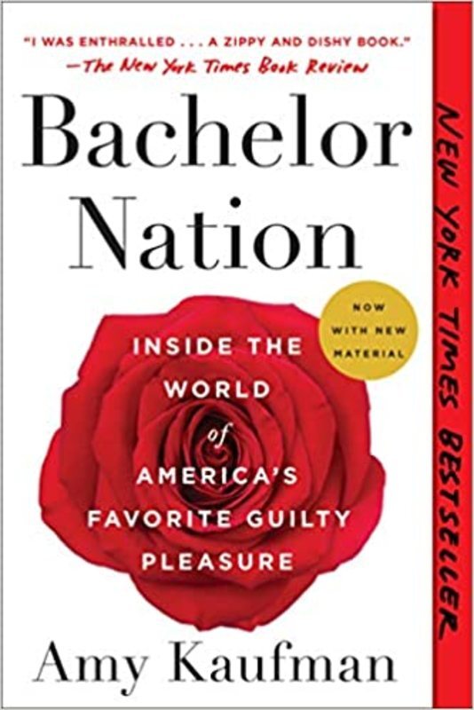 Book cover for "Bachelor Nation" by Amy Kaufman