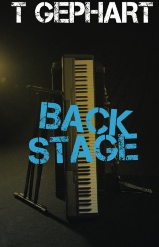Book cover for "Back Stage" by T Gephart