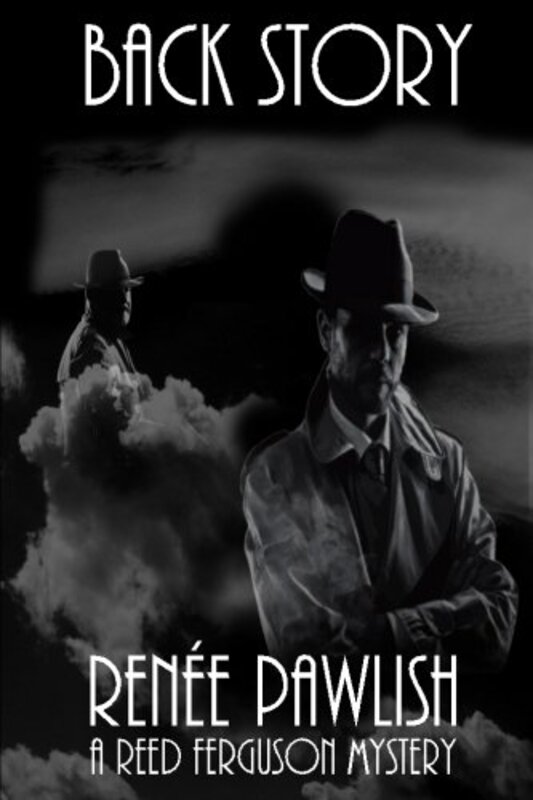 Book cover for "Back Story" by Renee Pawlish